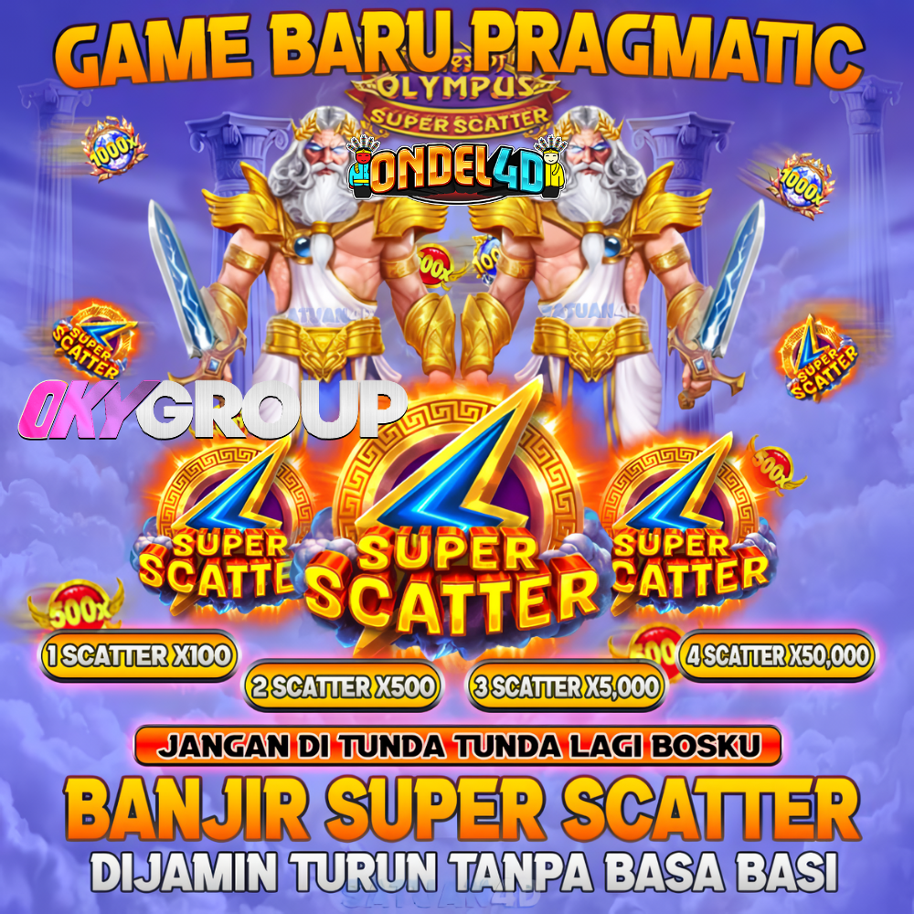 ONDEL4D BANJIR SUPER SCATTER DIJAMIN TURUN